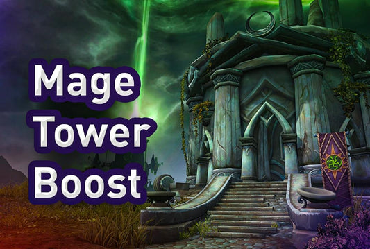 Mage Tower Boost